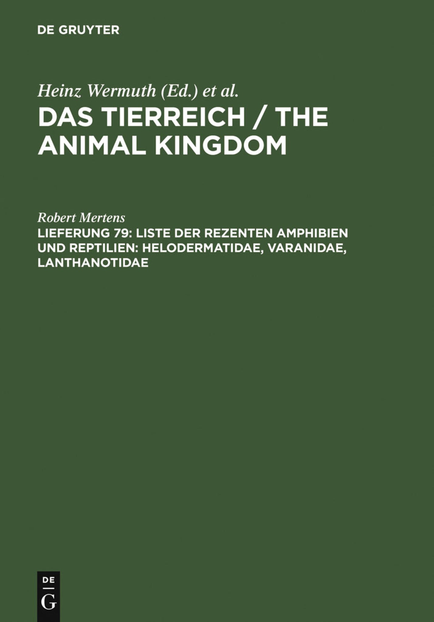 Liste der rezenten Amphibien und Reptilien: Helodermatidae, Varanidae, Lanthanotidae